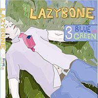 [중고] 레이지본 (Lazybone) / 3집 Blue in Green (Digipack)