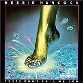 [중고] Herbie Hancock / Feets Don&#039;t Fail Me Now (수입)