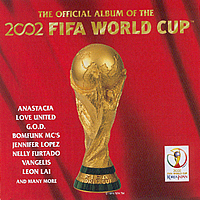 [중고] V.A. / The Official Album Of The 2002 FIFA World Cup (GOD싸인반/홍보용)