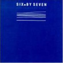 Six By Seven / The Things We Make (수입/미개봉)