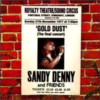 [중고] Sandy Denny / Gold Dust: Live At The Royalty (수입)