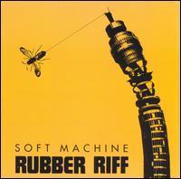 [중고] Soft Machine / Rubber Riff (수입)