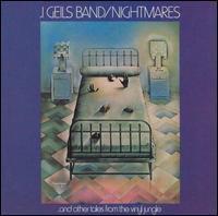 [중고] J. Geils Band / Nightmares...And Other Tales from the Vinyl Jungle (수입)