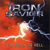 [중고] Iron Savior / I&#039;ve Been To Hell (수입)