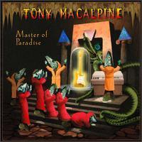 Tony Macalpine / Master Of Paradise (홍보용/미개봉)