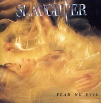 [중고] Slaughter / Fear No Evil (홍보용)