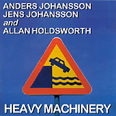 [중고] Anders Johansson, Jens Johansson, Allan Holdsworth / Heavy Machinery