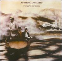[중고] Anthony Phillips / Private Parts &amp; Pieces 4: A Catch at the Tables (수입)