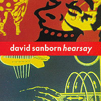 [중고] David Sanborn / Hearsay