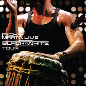 [중고] Ricky Martin / Live: Black &amp; White Tour (CD+DVD)