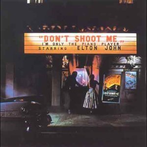[중고] Elton John / Don&#039;t Shoot Me, I&#039;m Only The Piano Player