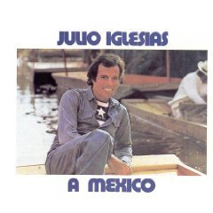 [중고] Julio Iglesias / A Mexico (수입)