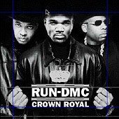 Run-D.M.C. / Crown Royal (미개봉/19세이상)