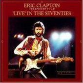 [중고] Eric Clapton / Timepieces Vol. II - Live In The 70s (수입)