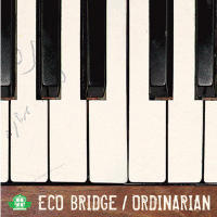 [중고] 에코 브릿지 (Eco Bridge) / 2집 Ordinarian (홍보용)
