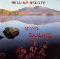 William Belote / Mind Sailing (수입/미개봉)