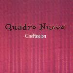 Quadro Nuevo / Cine Passion (미개봉)