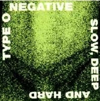 [중고] Type O Negative / Slow. Deep And Hard