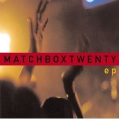 [중고] Matchbox 20 (Matchbox Twenty) / EP (수입)