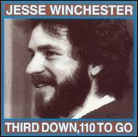 [중고] Jesse Winchester / Third Down, 110 to Go (일본수입)