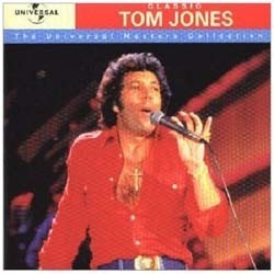 Tom Jones / Classic - The Universal Masters Collection (수입/미개봉)