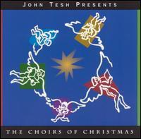 [중고] John Tesh / The Choirs of Christmas (수입)