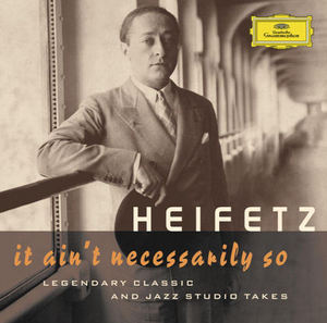 [중고] Jascha Heifetz / It Ain&#039;t Necessarily So (2CD) [dg7176]