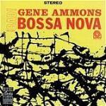 [중고] Gene Ammons / Bad! Bossa Nova