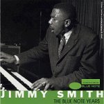 [중고] Jimmy Smith / The Very Best Of Jimmy Smith: The Blue Note Years
