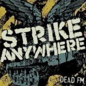 [중고] Strike Anywhere / Dead FM (Digipack/수입)