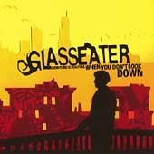 [중고] Glasseater / Everything Is Beautiful When You Don&#039;t Look Down (수입)
