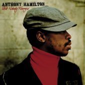 Anthony Hamilton / Ain&#039;t Nobody Worryin&#039; (수입/미개봉)