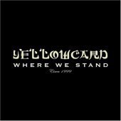 Yellowcard / Where We Stand (Remastered/수입/미개봉)