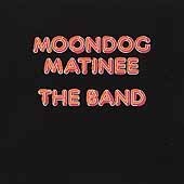 Band / Moondog Matinee (Remastered/수입/미개봉)