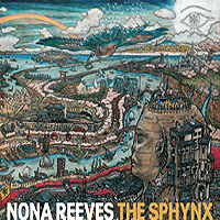 Nona Reeves / The Sphynx (미개봉/Digipack)