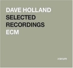 Dave Holland / ECM Selected Recordings - Rarum (수입/미개봉)