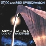 [중고] Styx, Reo Speedwagon / Arch Allies: Live At Riverport (2CD)