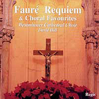 Westminster Cathedral Choir / Faure : Requiem &amp; Choral Favourites (수입/미개봉/rrc1028)