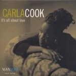 Carla Cook / It&#039;s All About Love (Digipack/수입/미개봉)