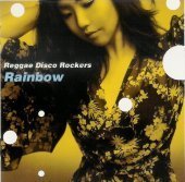 Reggae Disco Rockers / Rainbow (미개봉)
