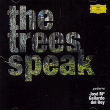 Jose Maria Gallardo Del Ray / The Trees Speak (미개봉/dg7172)