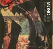 Mono (Japan) / Gone: A Collection Of Ep&#039;s 2000-2007 (미개봉)