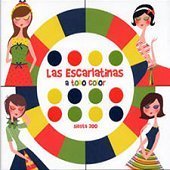Las Escarlatinas / A Todo Color (Digipack/미개봉)