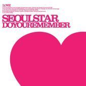 서울스타 (Seoulstar) / Do You Remember (Single/미개봉)