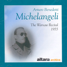 Arturo Benedetti Michelangeli / The Warsaw Recital 1955 (수입/미개봉/alt1005)
