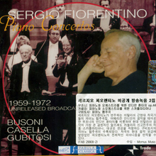 Sergio Fiorentino / Piano Concertos 1959-1972 (수입/미개봉/299082)