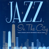 V.A. / Jazz In The City - Today&#039;s Biggest Artists Performing Timeless Songs (2CD/미개봉)