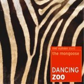 몽구스 (Mongoose) / 2집 Dancing Zoo (Digipack/미개봉)