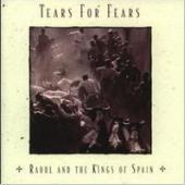 [중고] Tears For Fears / Raoul And The King Of Spain