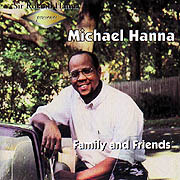 [중고] Michael Hanna / Family &amp; Friends